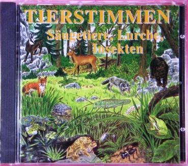 CD Tierstimmen - Säugetiere, Lurche, Insekten