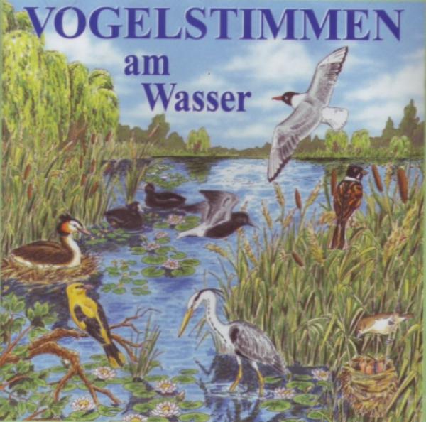 CD Vogelstimmen am Wasser, 25 Vogelstimmen
